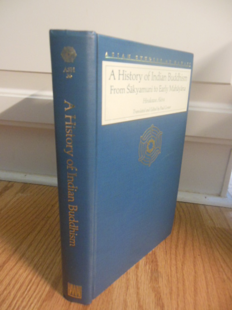 A History of Indian Buddhism: From Sakyamuni to Early Mahayana (Asian Studies at Hawaii)