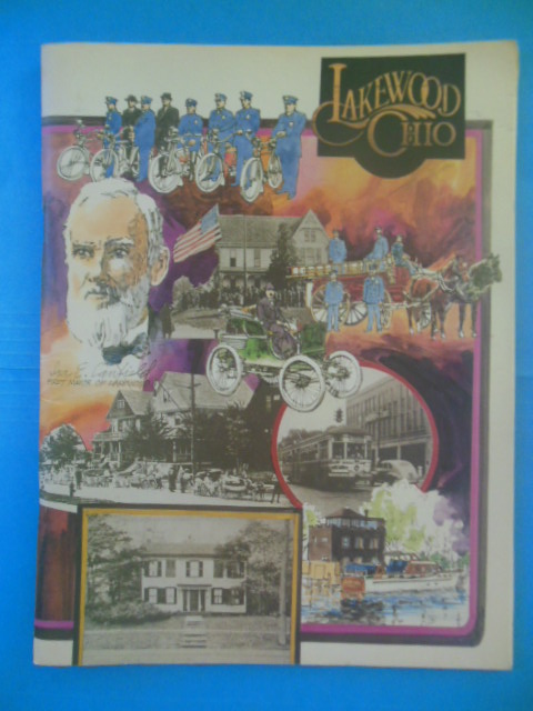 Presenting The Lakewood Centennial, Being a Celebration of 100 Years 1889-1989 (Ohio)