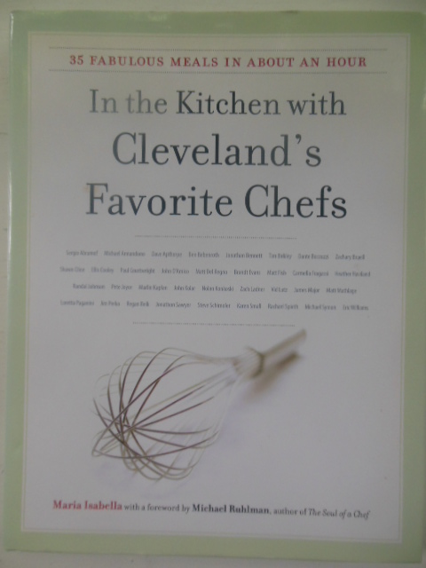 In the Kitchen with Cleveland's Favorite Chefs (SIGNED 1st Edition)