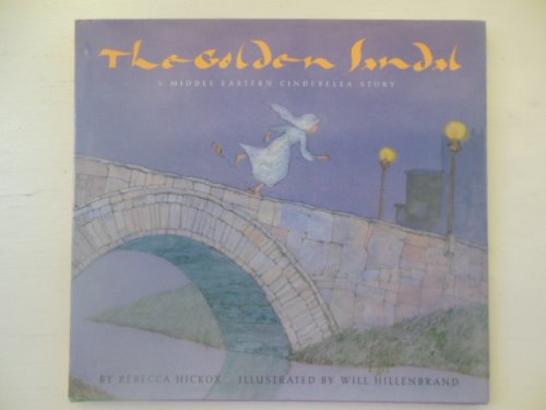 The Golden Sandal: A Middle Eastern Cinderella Story