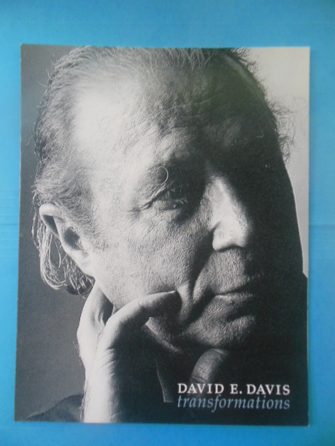 David E. Davis. Transformations