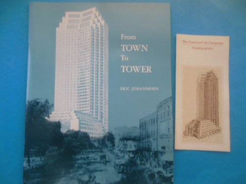 From Town to Tower (Western Reserve Historical Society Publication)