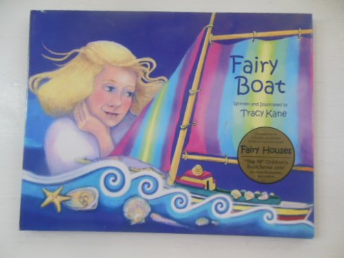 Fairy Boat (The Fairy Houses Series) SIGNED