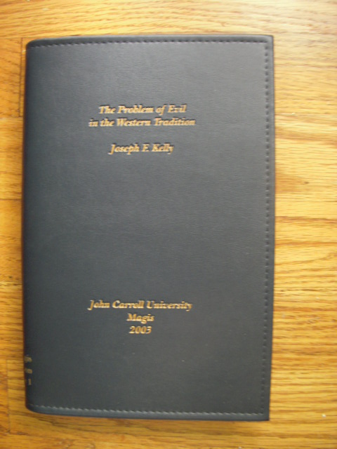 The Problem of Evil in the Western Tradition (SIGNED & in Printed Leatherette Cover)