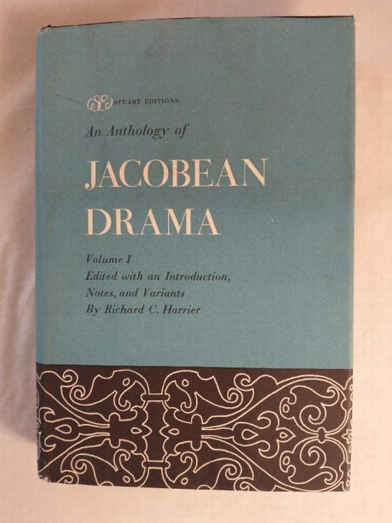 AN ANTHOLOGY OF JACOBEAN DRAMA VOL 1