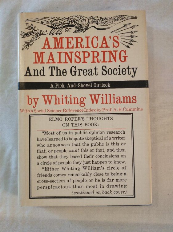 AMERICA'S MAIN SPRING AND THE GREAT SOCIETY