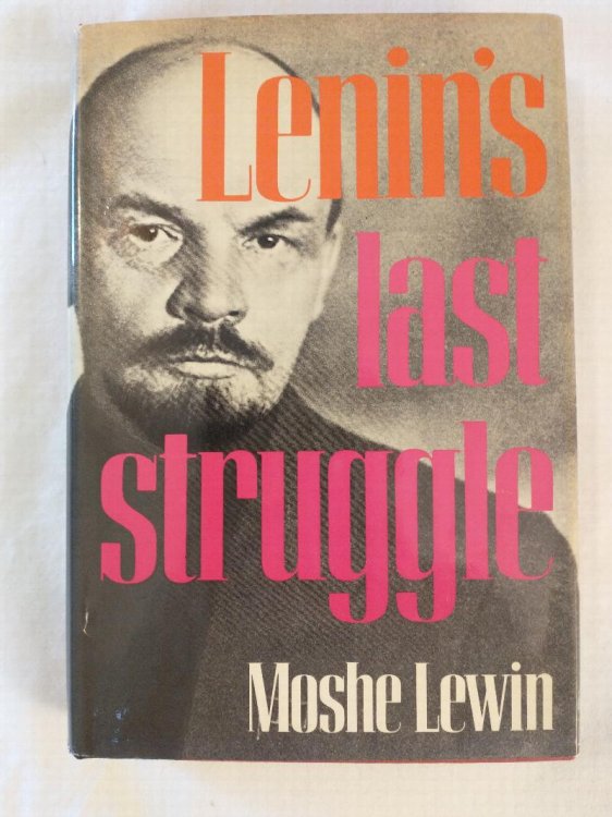 LENIN'S LAST STRUGGLE