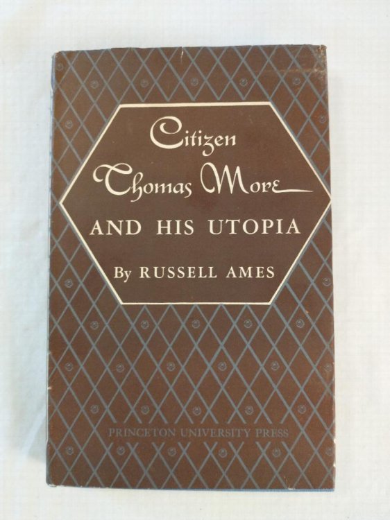 CITEZ THOMAS MORE AND HIE UTOPIA