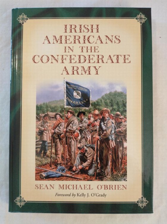 IRISH AMERICANS IN THE CONFEDERATE ARMY