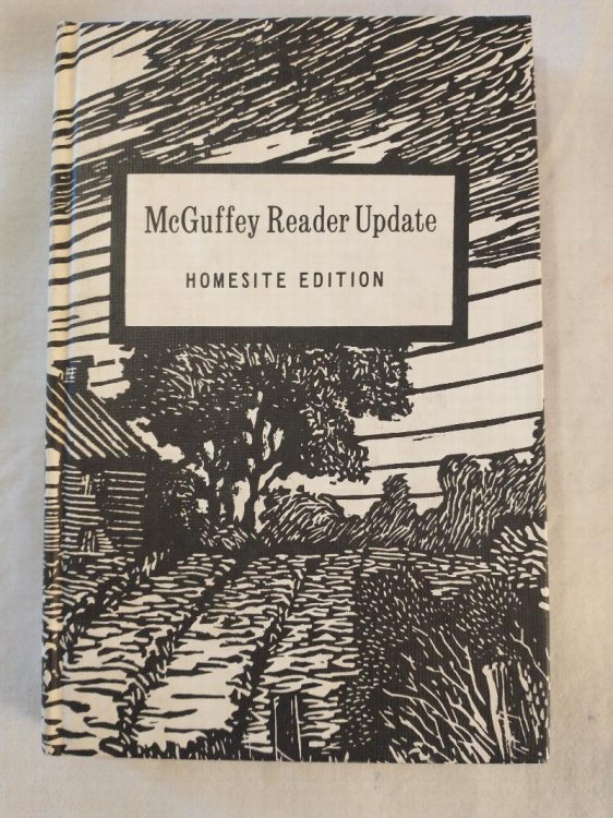 McGUFFEY READER UPDATE HOMESITE EDITION