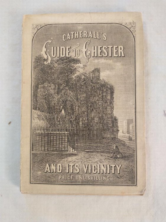 THE STRANGER'S HANDBOOK TO CHESTER AND ITS ENVIRONS