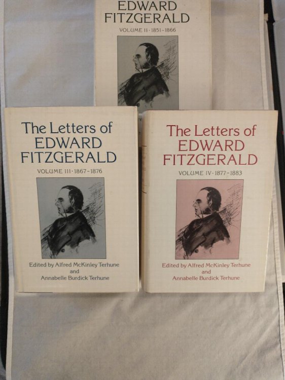 THE LETTERS OF EDWARD FITZGERALD VOL II , III , IV
