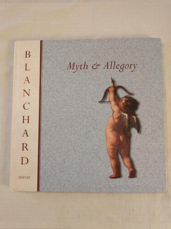 BLANCHARD MYTH & ALLEGORY