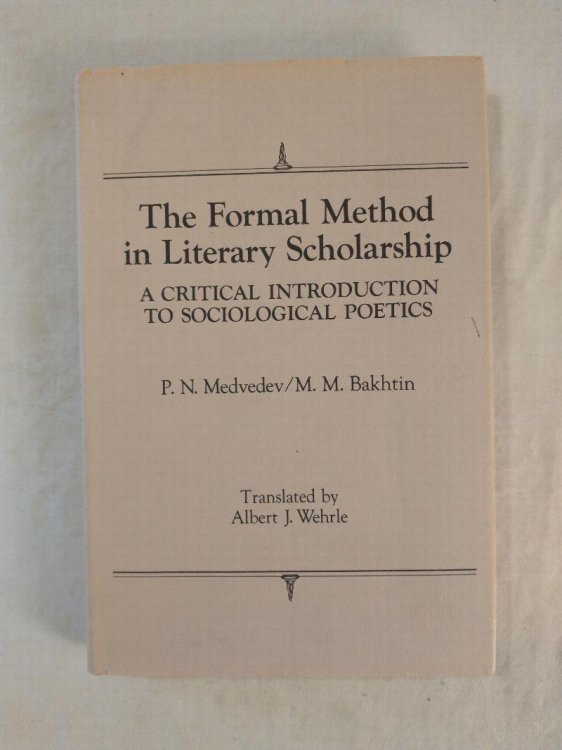 THE FORMAL METHOD IN LITERARY SCHOLARSHIP