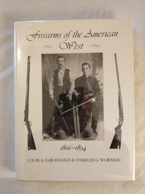 FIREARMS OF THE AMERICAN WEST 1866 - 1894