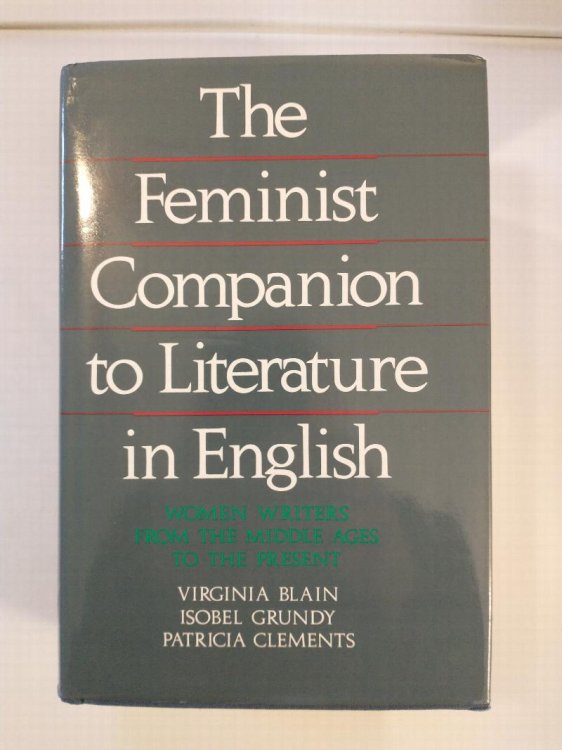 THE FEMINIST COMPANION TO LITERATURE IN ENGLISH