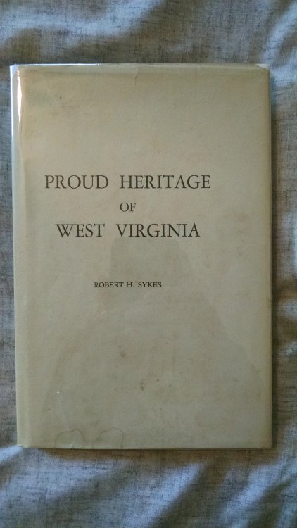 PROUD HERITAGE OF WEST VIRCINIA