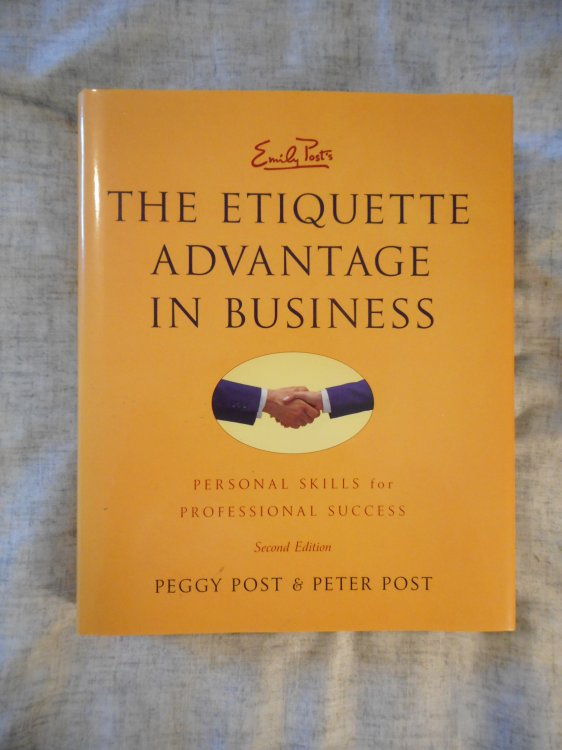 THE ETIQUETTE ADVANTAGE IN BUSINESS