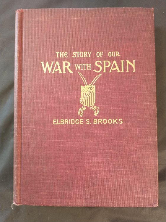 THE STORY OF OUR WAR WITH SPAIN