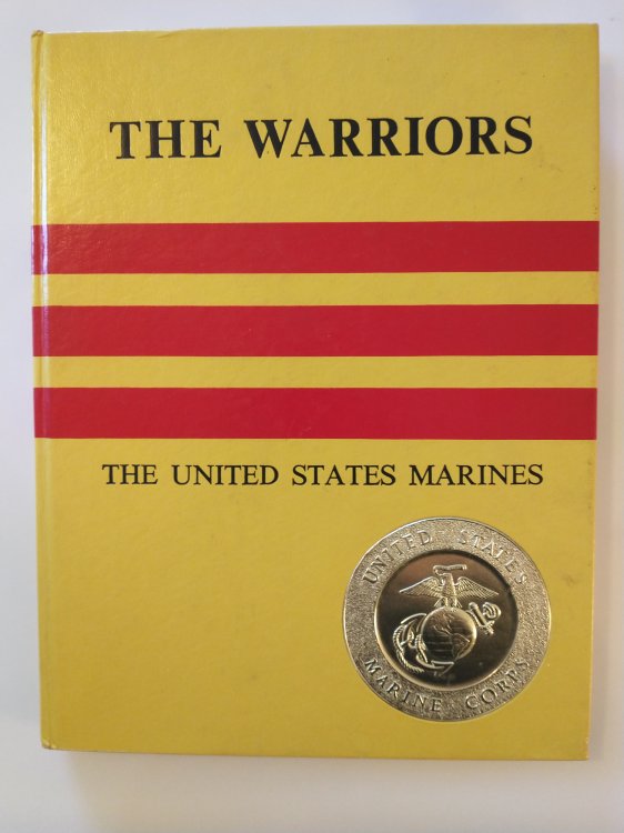 THE WARRIORS UNITED STATES MARINES