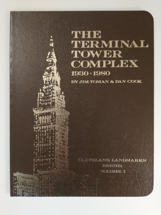 THE TERMINAL TOWER COMPLEX 1930 1980