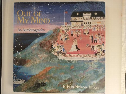 OUT OF MY MIND AN AUTOBIOGRAPHY