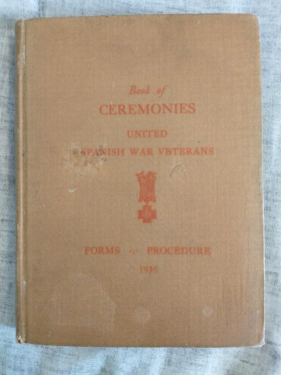 BOOK OF CEREMONIES OF THE UNITED SPANISH WAR VETERANS