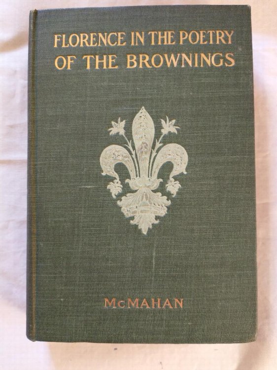 FLORENCE IN THE POETRY OF THE BROWNINGS
