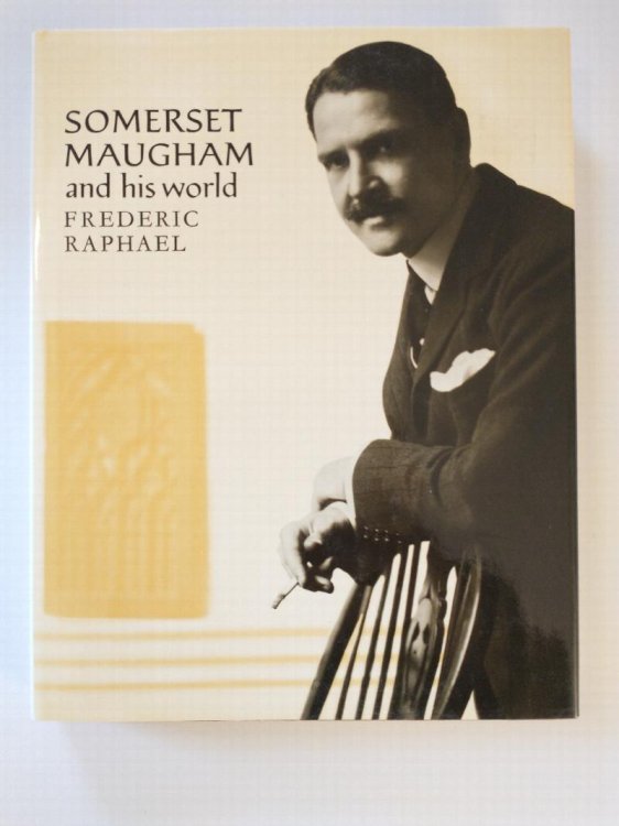 SOMERSET MAUGHAM AND HIS WORLD