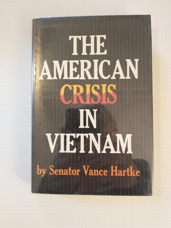 THE AMERICAN CRISIS IN VIETNAM