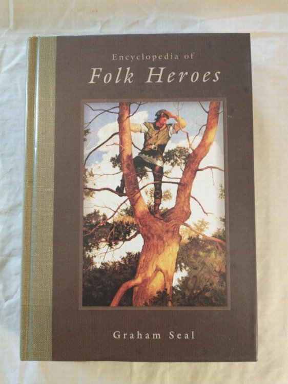 ENCYCLOPEDIA OF FOLK HEROS