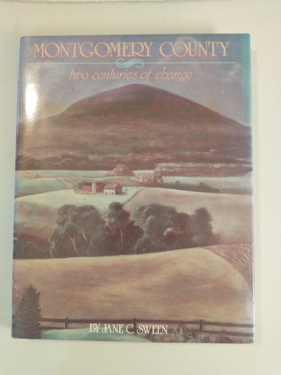 MONTGOMERY COUNTY TWO CENTURIES OF CHANGE