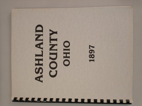 ASHLAND COUNTY OHIO 1897 LAND OWNERSHIP MAP