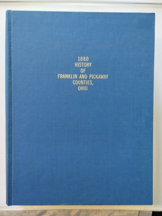 HISTORY OF FRANKLIN AND PICKAWAY COUNTIES OHIO