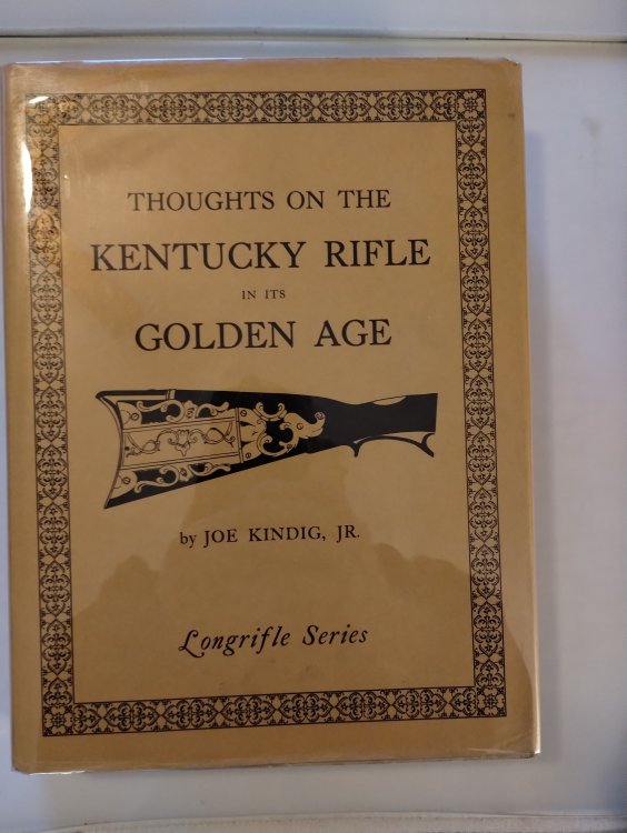 THOUGHTS ON THE KENTUCKY RIFLE IN ITS GOLDEN AGE
