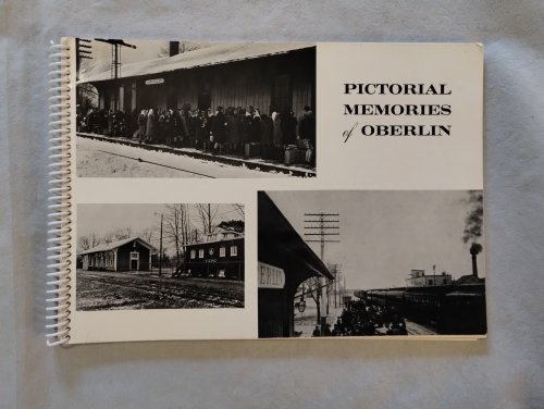PICTORIAL MEMORIES OF OBERLIN