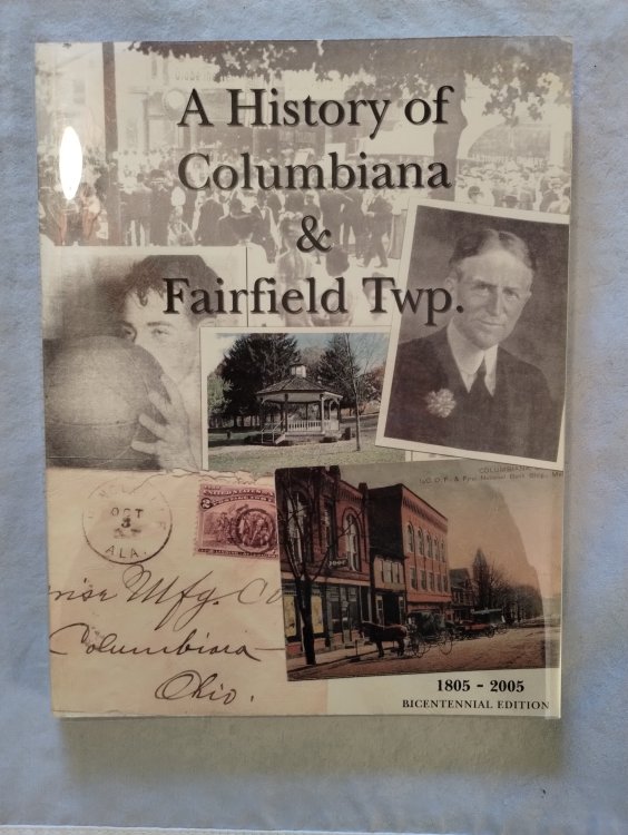 A HISTORY OF COLUMBIANA & FAIRFIELD TWP