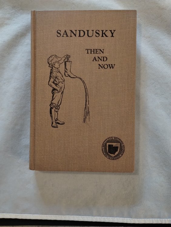 SANDUSKY THEN AND NOW