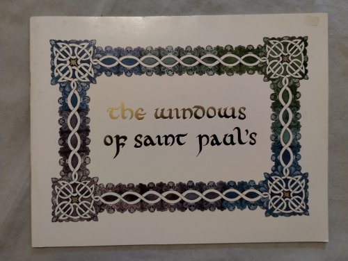 THE WINDOWS OF SAINT PAULS