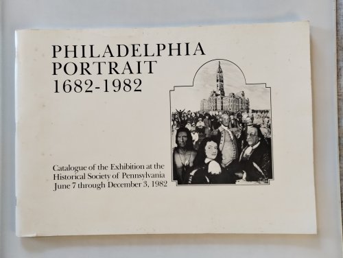 PHILADELPHIA PORTRAIT 1682 - 1982