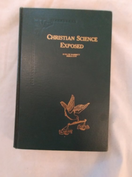 CHRISTIAN SCIENCE EXPOSED