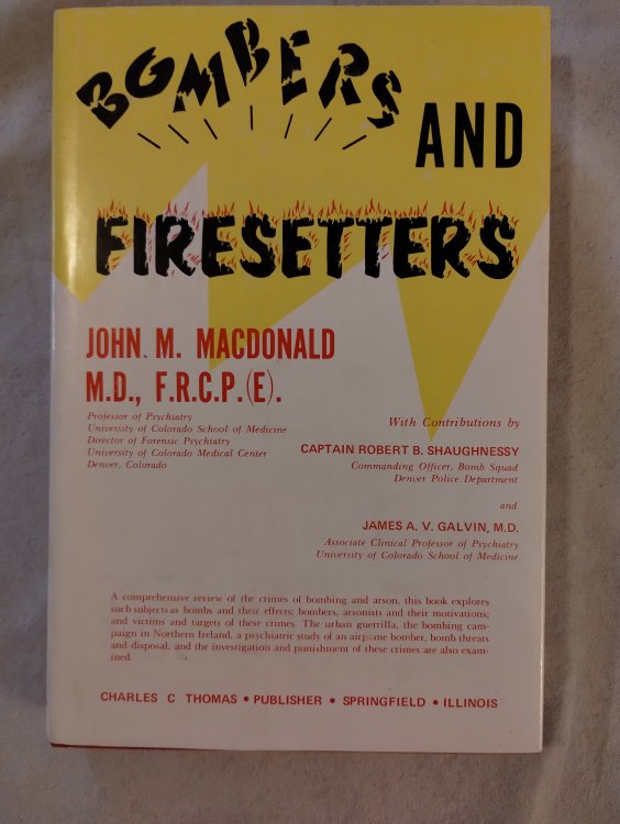 BOMBERS AND FIRESETTERS