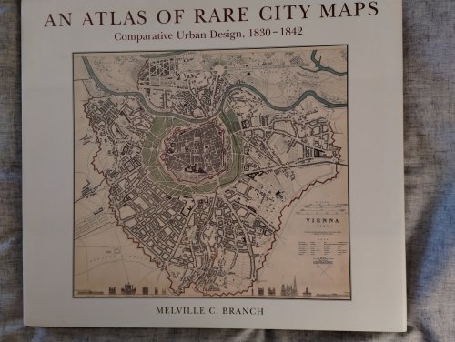 AN ATLAS OF RARE CITY MAPS