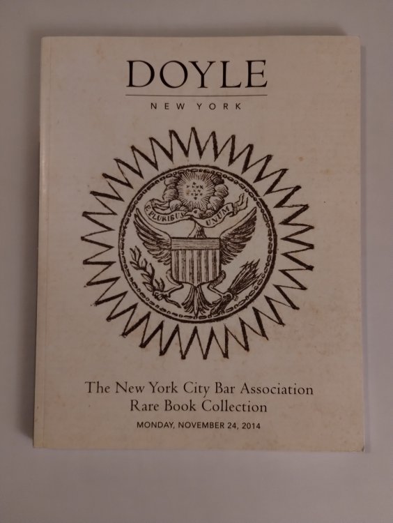 DOYLE NEW YORK THE NEW YORK CITY BAR ASSOCIATION RARE BOOK COLLECTION