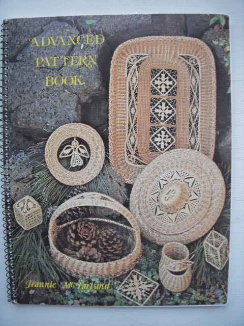 Advanced Pattern Book for Pine Needle Raffia Basketry