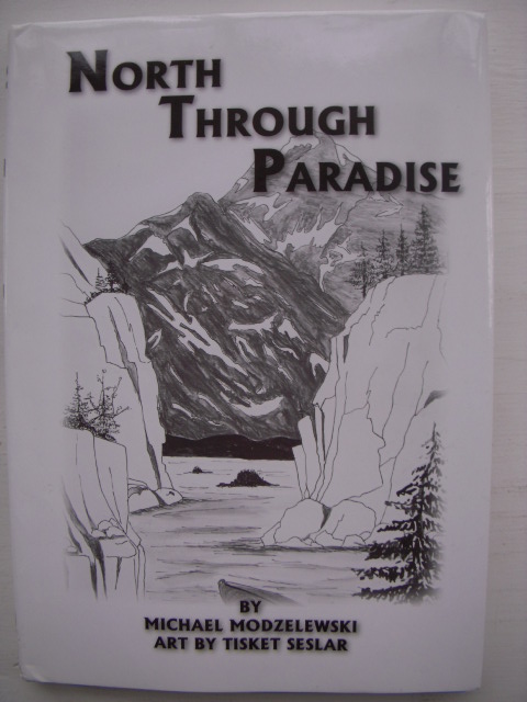 North Through Paradise