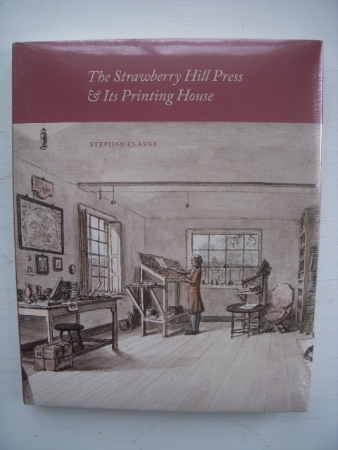The Strawberry Hill Press & Its Printing House