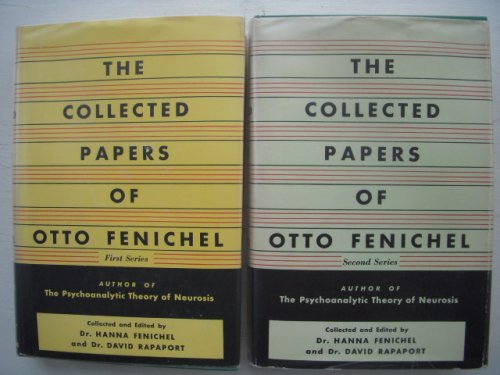 The Collected Papers of Otto Fenichel First Series Second Series (Two Volume Set)