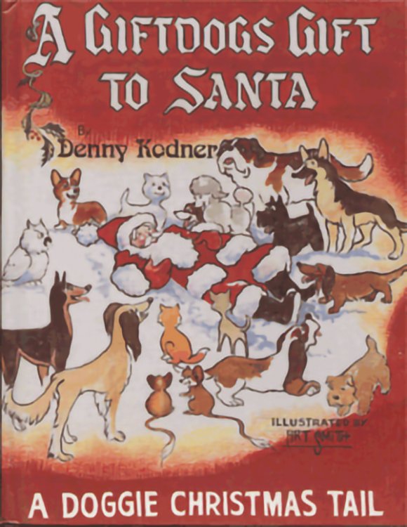A Giftdogs Gift to Santa: a Doggie Christmas Tail