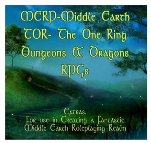 MERP, Middle Earth Role Playing, The One Ring, D&D RPG Extras Collection. Items For use in Creating a Fantastic Middle Earth Role playing Realm.